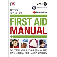 First Aid Manual - 10th Edition revised